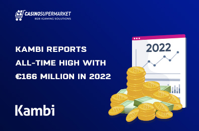 Kambi Reports All-Time High with €166 Million in 2022