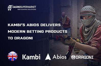Kambi’s Abios Delivers Modern Betting Products to Dragoni