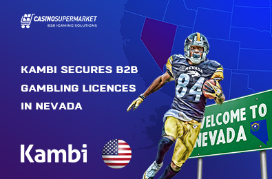 Kambi Secures B2B Gambling Licences in Nevada