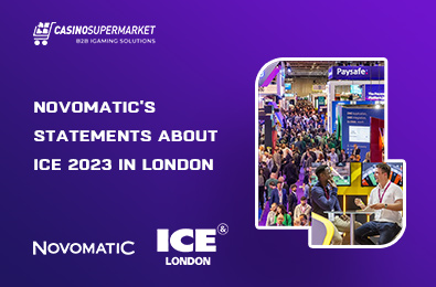 Novomatic's Statements about ICE 2023 in London