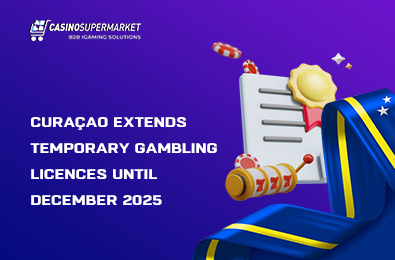 Curaçao Extends Temporary Gambling Licences Until December 2025