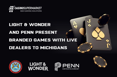 Light & Wonder and PENN Present Branded Games with Live Dealers to Michigans