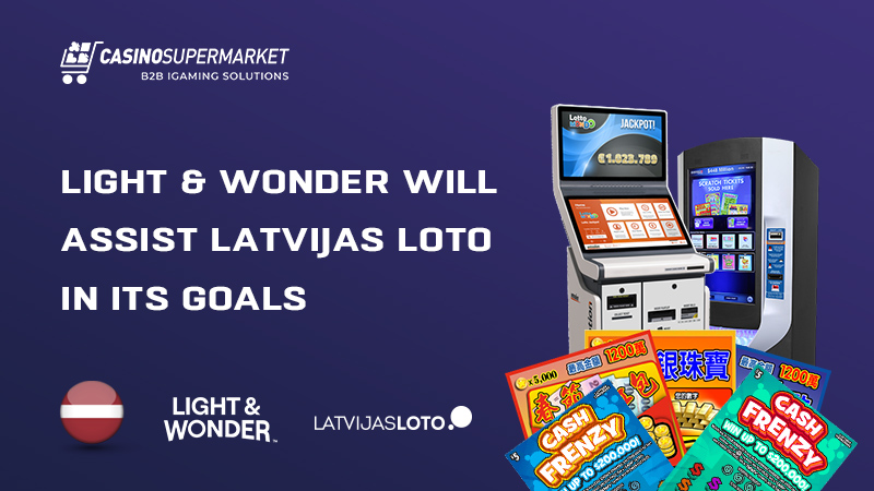 Light & Wonder Will Assist Latvijas Loto in Its Goals