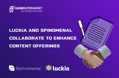 Luckia and Spinomenal Collaborate to Enhance Content Offerings