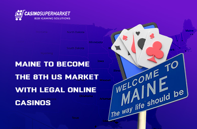 Maine to Become the 8th US Market with Legal Online Casinos