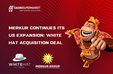 Merkur Continues Its US Expansion: White Hat Acquisition Deal