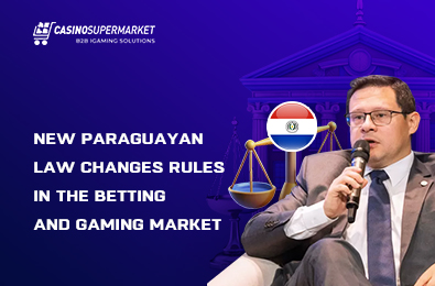 New Paraguayan Law Changes Rules in the Betting and Gaming Market