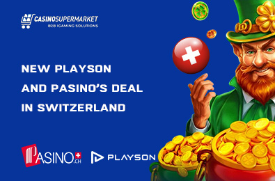 New Playson and Pasino’s Deal in Switzerland