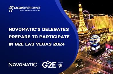 Novomatic’s Delegates Prepare to Participate in G2E Las Vegas 2024