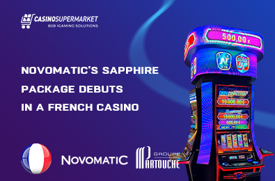 Novomatic’s SAPPHIRE PACKAGE Debuts in a French Casino