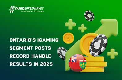 Ontario’s iGaming Segment Posts Record Handle Results in 2025
