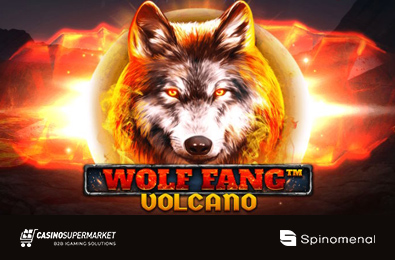 Order Spinomenal's New Slot Wolf Fang: Volcano