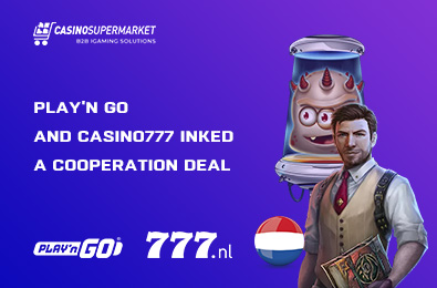 Play'n GO and Casino777 Inked a Cooperation Deal