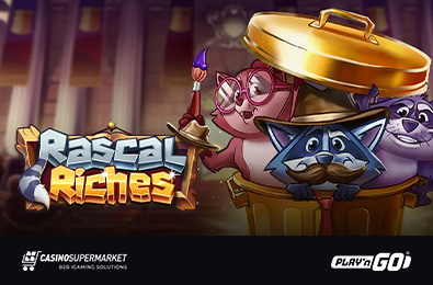 Play’n GO Introduces Rascal Riches with Spectacular Bonuses