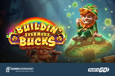 Play’n GO Presents a Fantasy Realm in Its New Buildin’ Even More Bucks Slot