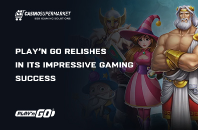 Play’n GO Relishes in its Impressive Gaming Success