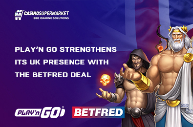 Play’n GO Strengthens Its UK Presence with the Betfred Deal