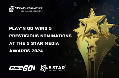 Play’n GO Wins 5 Prestigious Nominations at the 5 Star Media Awards 2024