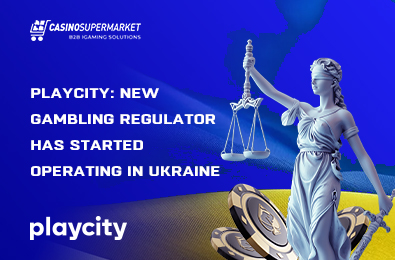 PlayCity: New Gambling Regulator Has Started Operating in Ukraine