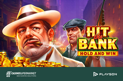 Playson Releases an Adventurous Title — Hit the Bank: Hold and Win