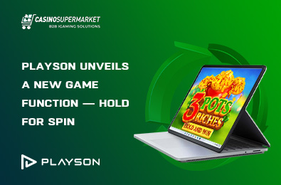 Playson Unveils a New Game Function — Hold for Spin