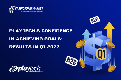 Playtech's Confidence in Achieving Goals: Results in Q1 2023