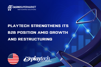 Playtech Strengthens Its B2B Position Amid Growth and Restructuring