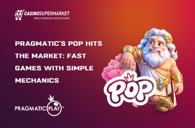 Pragmatic’s POP Hits the Market: Fast Games with Simple Mechanics