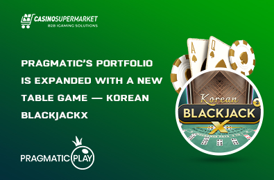 Pragmatic’s Portfolio Is Expanded with a New Table Game — Korean BlackjackX