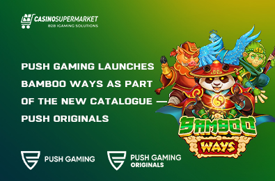 Push Gaming Launches Bamboo Ways as Part of the New Catalogue — Push Originals