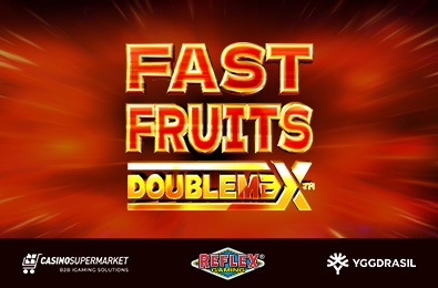 Reflex Gaming and Yggdrasil Present Fast Fruits DoubleMax