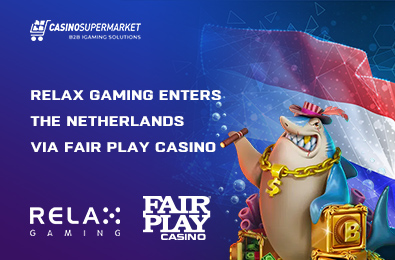 Relax Gaming Enters the Netherlands via Fair Play Casino