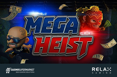 Relax Gaming Introduced a Break Free Slot, Mega Heist