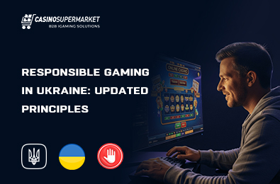 Responsible Gaming in Ukraine: Updated Principles