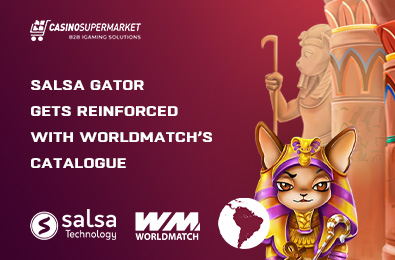 Salsa Gator Gets Reinforced with WorldMatch’s Catalogue