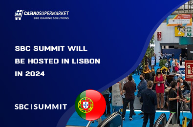 SBC Summit Will Be Hosted in Lisbon in 2024