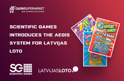 Scientific Games Introduces the AEGIS System for Latvijas Loto