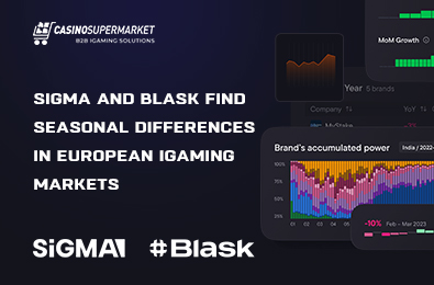 SiGMA and Blask Find Seasonal Differences in European iGaming Markets