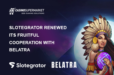 Slotegrator Renewed Its Fruitful Cooperation with Belatra