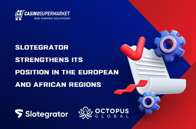 Slotegrator Strengthens Its Position in the European and African Regions