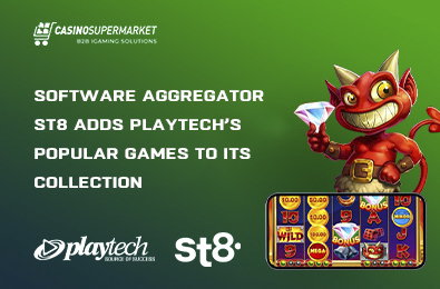 Software Aggregator St8 Adds Playtech’s Popular Games to Its Collection