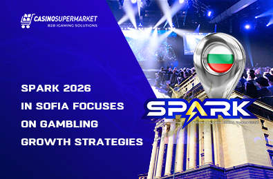 SPARK 2026 in Sofia Focuses on Gambling Growth Strategies