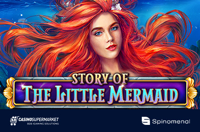 Spinomenal Shows the Underwater World in a New Slot about the Little Mermaid