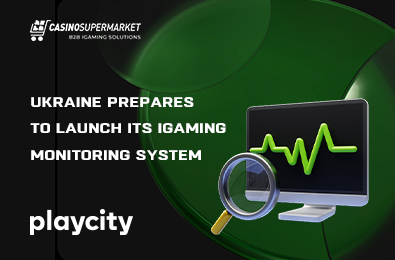 Ukraine Prepares to Launch Its iGaming Monitoring System