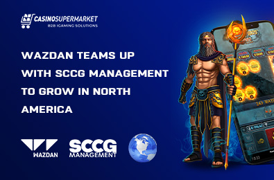 Wazdan Teams Up with SCCG Management to Grow in North America