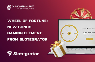 Wheel of Fortune: New Bonus Gaming Element from Slotegrator