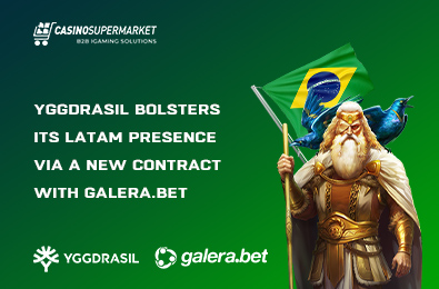Yggdrasil Bolsters Its LatAm Presence via a New Contract with Galera.bet