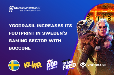 Yggdrasil Increases Its Footprint in Sweden’s Gaming Sector with Buccone