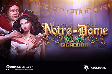 Yggdrasil Presented the New Notre-Dame Tales GigaBlox Slot