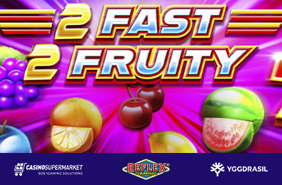 Yggdrasil’s Partner Reflex Gaming Presents 2 Fast 2 Fruity